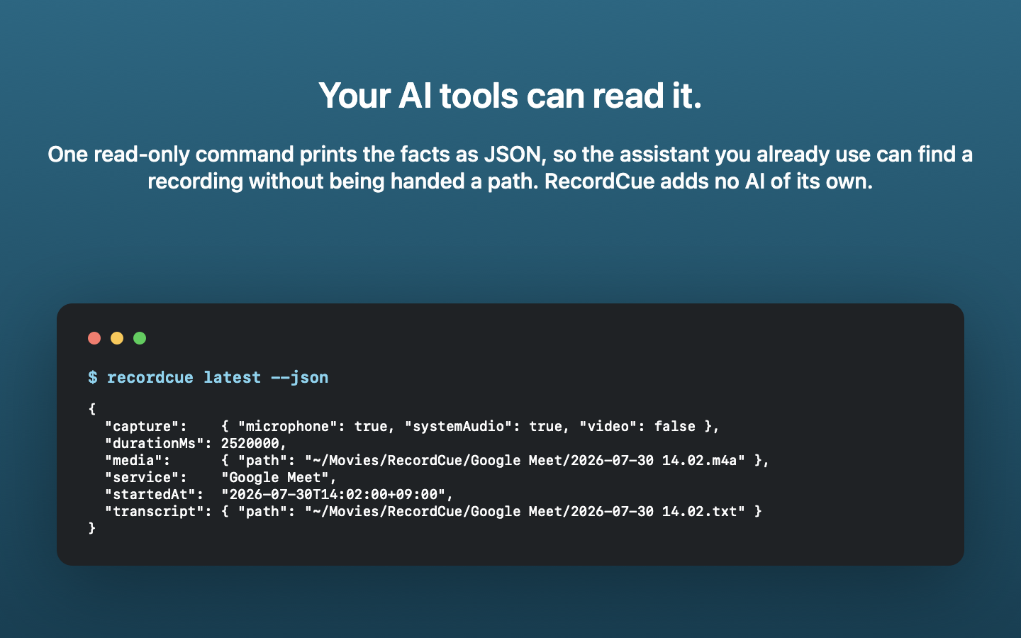 The agent CLI printing recording metadata as JSON